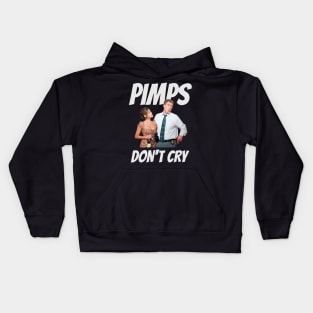 The Other Guys - Pimps Don't Cry Kids Hoodie